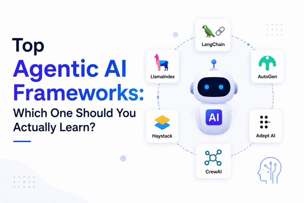 Top Agentic AI Frameworks in 2026